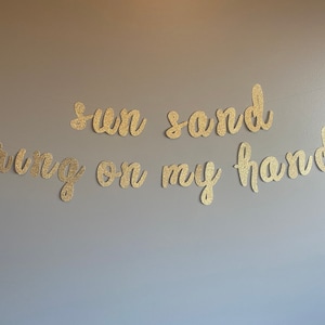 Sun, Sand, Ring on My Hand Banner, Destination Banner, Sun Sand Ring on my Hand Banner, Wedding Banner, Bachelorette Banner, Mexico Bach