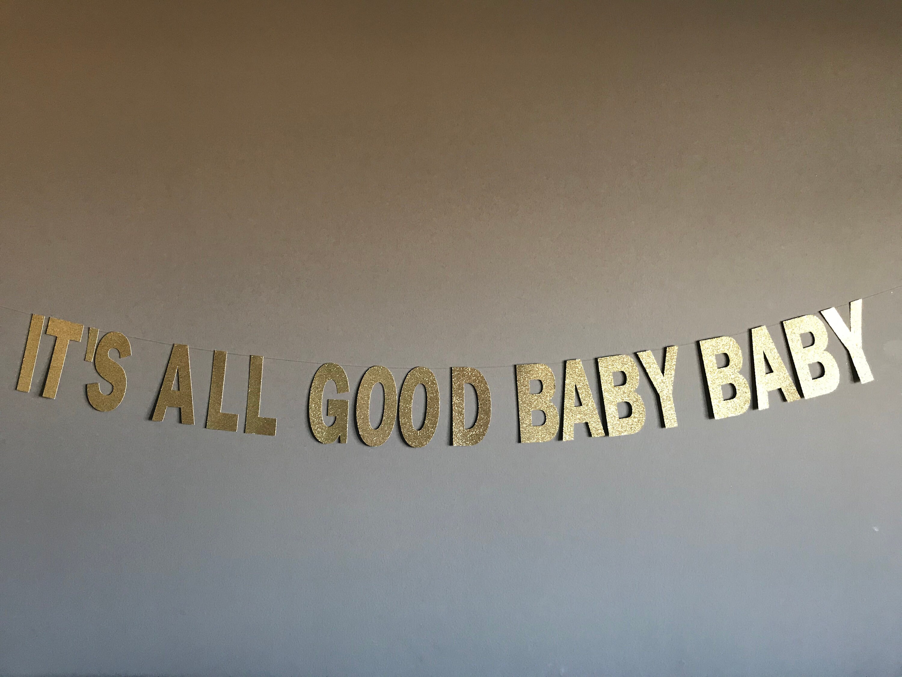 Its All Good Baby Baby Banner Notorious Big Notorious B I G Etsy India