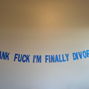 Divorce Party Banner: Glitter Card Stock, Rude Divorced Celebration
