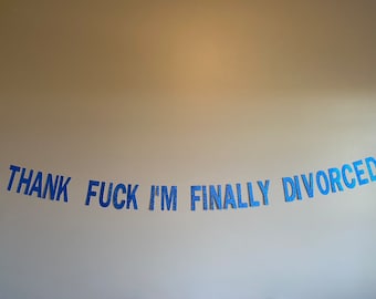 Striscione per la festa del divorzio: cartoncino glitterato, celebrazione del divorzio maleducato