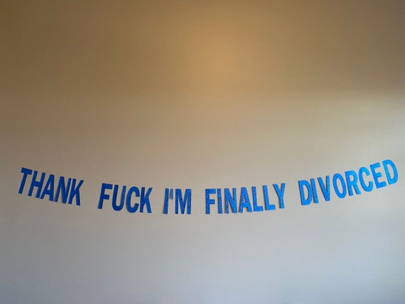 Divorce Party Banner: Glitter Card Stock, Rude Divorced Celebration