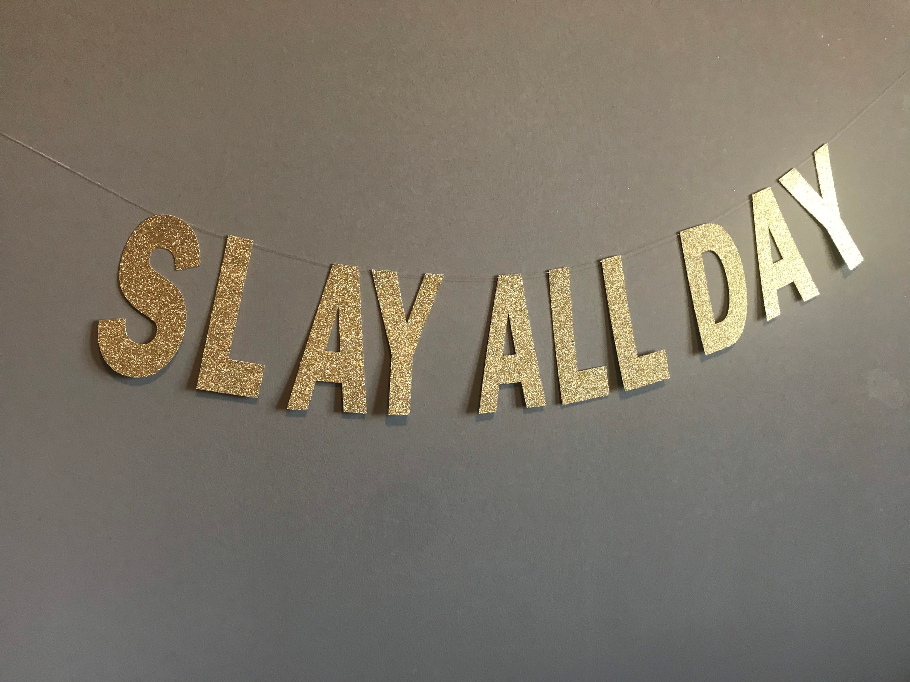 Slay All Day LED Schild für Zuhause, Hochzeiten, besondere Anlässe