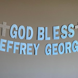 God Bless Banner, Christening Banner, Baptism Banner, First Communion Banner, Personalized Baptism Banner, God Bless Name Banner, God Bless