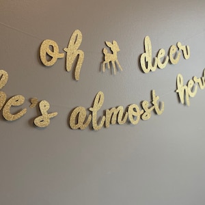 Oh Deer He&#39;s Almost Here Banner: Glitter Woodland Baby Shower