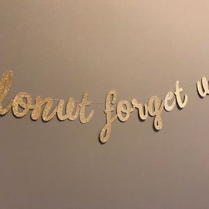 Donut Forget Us Banner, Going Away Party, Moving Away Party, Graduation Banner, Class of 2025 Banner, Class of 2025, Graduation Banner, 2025