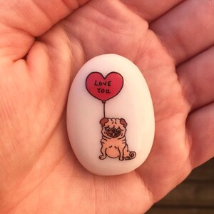 Pug, Heart, Personalised, Friendship, Good Luck, Keepsake, Stone, Gift, Present, Valentine, Best Friend, Lucky Charm, Balloon, Love You image 3