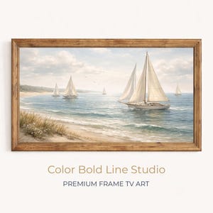 Könnte beinhalten: Gerahmtes Gemälde von Segelbooten auf blauem Meer unter bewölktem Himmel. Das Kunstwerk zeigt einen Sandstrand mit hohem Gras und einem Holzrahmen. Der Text "Color Bold Line Studio" und "Premium Frame TV Art" befindet sich unten.
