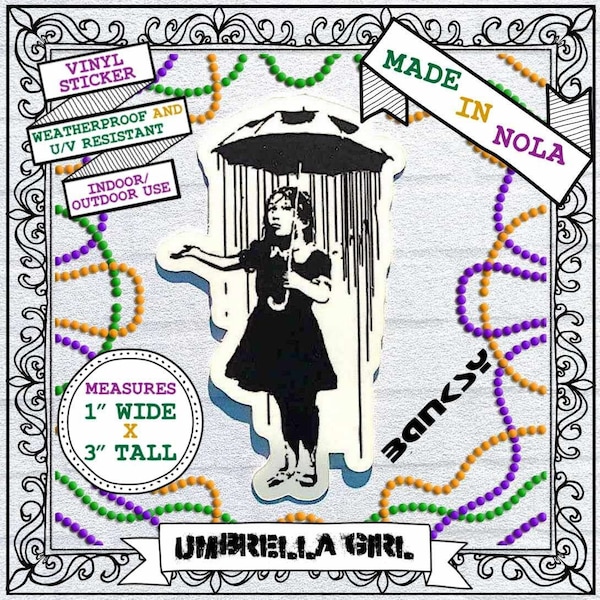 Banksy "Umbrella Girl" - New Orleans - VINYL STICKER, Waterproof, Weatherproof, U/V Resistant, Indoor/Outdoor Use with FREE Shipping!