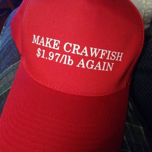 The Original "MAKE CRAWFISH 1.97/lb AGAIN" Cap - Free Shipping & Free Sticker!