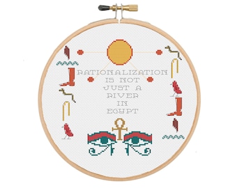 Rationalization Denial is Not Just a River in Egypt - Snarky Subversive Ancient Egyptian Cross Stitch PATTERN