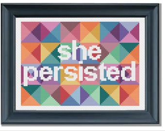 She Persisted – Elizabeth Warren Feminist Colorful Geometrical Cross Stitch PDF PATTERN