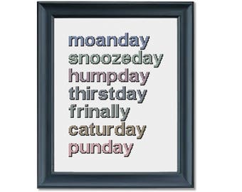 Days of the Week Weekly Calendar Schedule Funny Cross Stitch PDF PATTERN