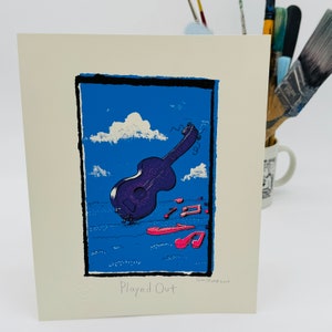 Played Out Silkscreen Print by Sam Hurt - 10&quot; x 8&quot; Hand Made Print, Unique, Art, Funny, Cartoon, Gift