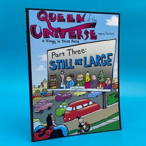Queen of the Universe - Part 3: Still At Large  (paperback)