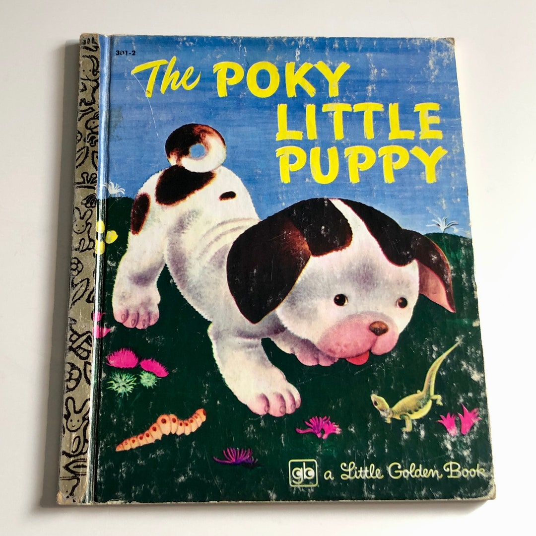 The Poky Little Puppy a Little Golden Book, Vintage Golden Books, Classic Golden Books, Bedtime