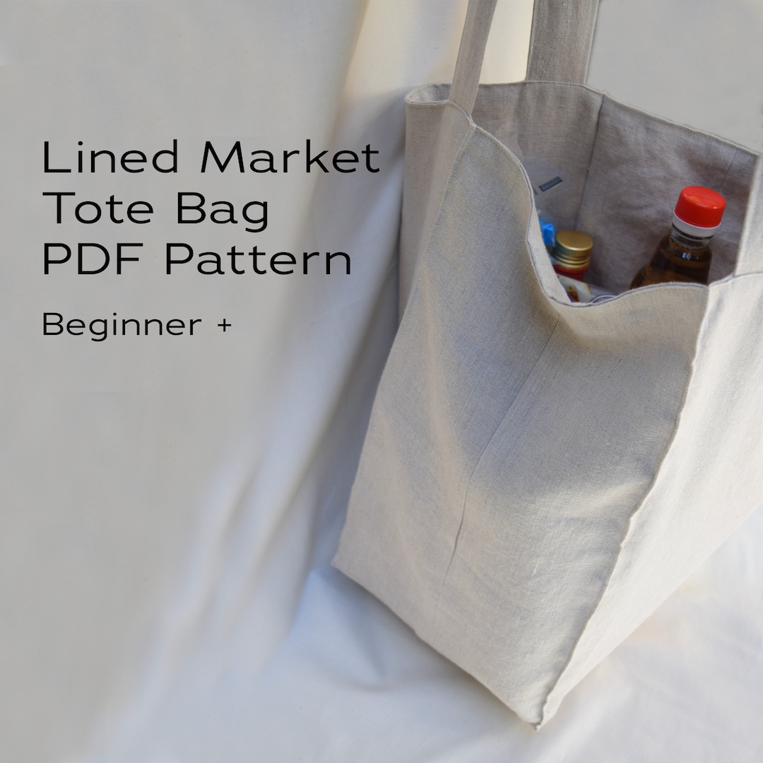 Lined Market Tote Bag PDF Sewing Pattern - Etsy