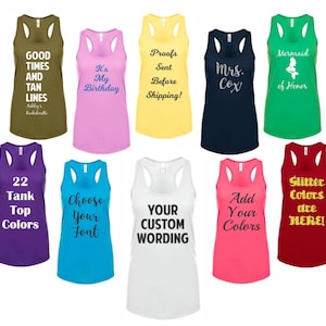 Women's Custom Personalized Tank Tops Pick your wording Your wording here Bridesmaid Gift tank top Custom unique wedding gift image 1