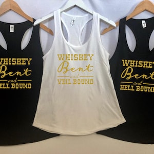 Whiskey Bent and Veil Bound shirt - Whiskey Bent and Hell Bound shirts, Tank top, Crew neck and V Neck - Bridesmaid gift - Bridal Party tank