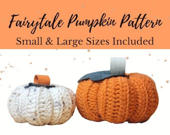 Fairytale Pumpkin Crochet Pattern – Small & Large Sizes (PDF)