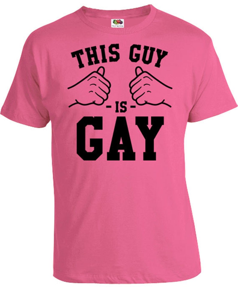 This Guy Is Gay T Shirt Gay Pride Shirts Gay Clothing LGBT image 0.