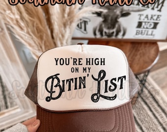 You're High on My Biting List Hat