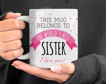 Worlds Best Sister Mug Sibling Gift