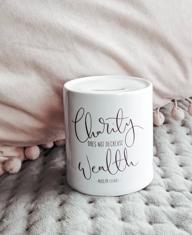 Sadaqah Jar - Charity does not decrease wealth Islamic Gift image 1