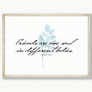Friendship, Friends Islam, Imam Ali, Islamic Wall Art, Islam Poster, Muslim Decor, Islamic Wallart, Islamic Quotes