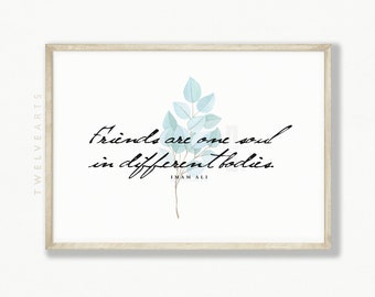 Friendship, Friends Islam, Imam Ali, Islamic Wall Art, Islam Poster, Muslim Decor, Islamic Wallart, Islamic Quotes