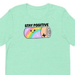 Stay Positive Nurse T-Shirt | Nurses | Nurse Apparel | Nurse Shirt | Nurse Gift | Nurse Humor | Funny Nurse Shirt | Nurse Life