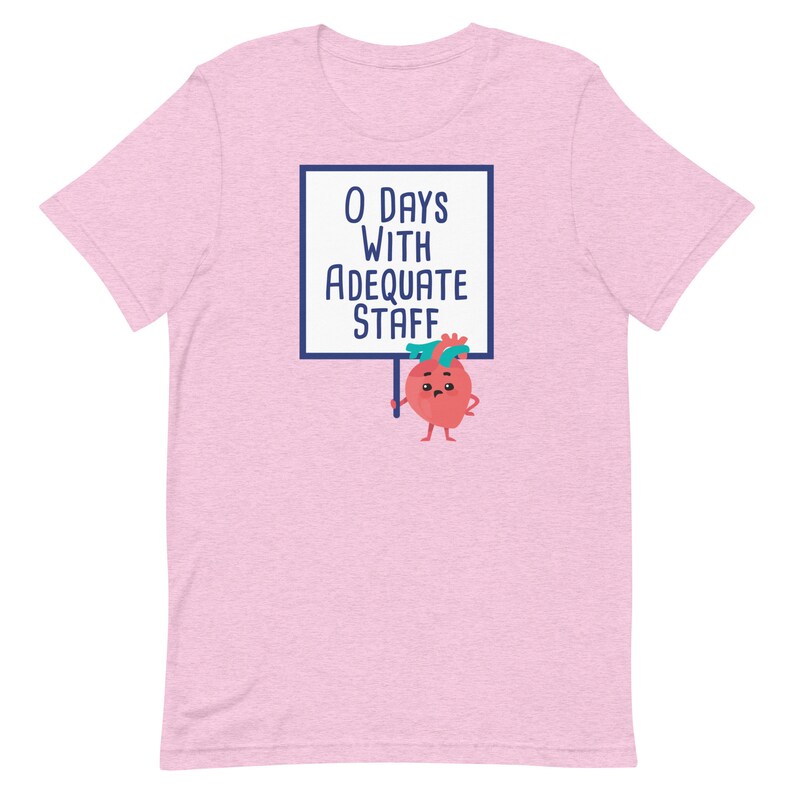 0 Days with Adequate Staff | Nurses | Nurse Apparel | Nurse Shirt | Nurse Gift | Nurse Humor | Funny Nurse Shirt | Nurse Life