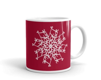 Nurse Coffee Mug, Funny Holiday Quote (11oz or 15oz Ceramic)