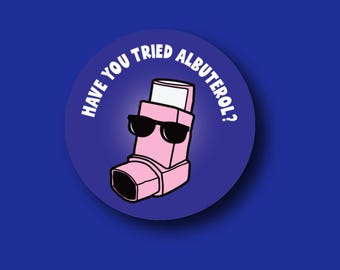 Funny Inhaler Badge Reel Topper | Albuterol Wheezy