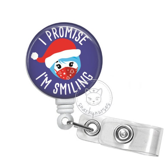 I Promise I'm Smiling Christmas Badge Reel Funny Badge Reel Cute