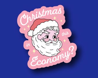 Nurse Badge Reel Topper: Christmas in This Economy - Acrylic, Swappable