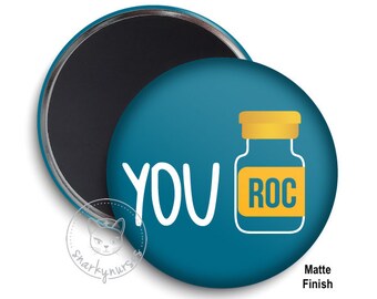 You ROC Locker Fridge Magnet 3" | Funny Magnet | Cute Magnets | Locker Magnet | Nurse Locker | Nurse Gift