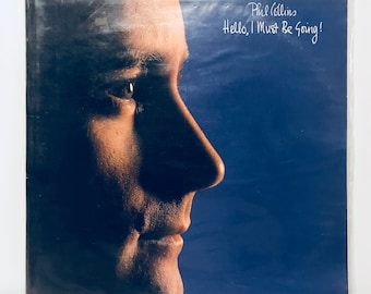 Phil Collins - 1985 - Hello, I Must Be Going