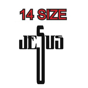 Peut inclure: Motif thermocollant noir et blanc d'une croix avec le mot "JESUS" écrit dessus. Le texte "14 SIZE" est écrit en rouge au-dessus de la croix.
