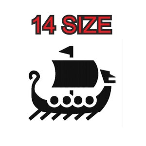 May include: Black and white silhouette of a Viking ship with 14 size text above it.