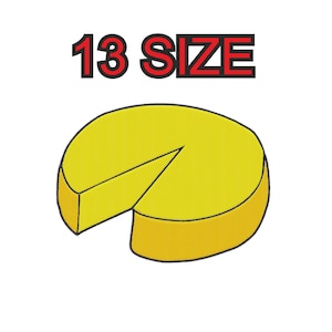 Peut inclure: Une meule de fromage jaune avec une tranche enlevée. Le texte "13 SIZE" est au-dessus du fromage.