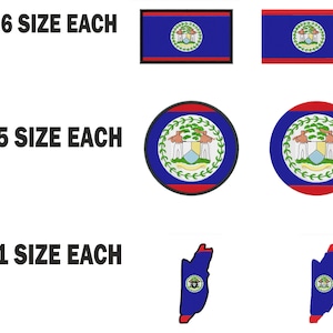 Può includere: Sei toppe con la bandiera del Belize, cinque cerchi con la bandiera del Belize e un contorno della bandiera del Belize in varie dimensioni. Il testo "6 SIZE EACH", "5 SIZE EACH" e "1 SIZE EACH" è mostrato sul lato sinistro dell'immagine.