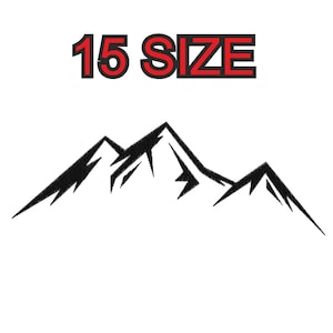 Peut inclure: Silhouette noire d'une chaîne de montagnes avec trois sommets. Le texte "15 SIZE" est en rouge au-dessus de la chaîne de montagnes.