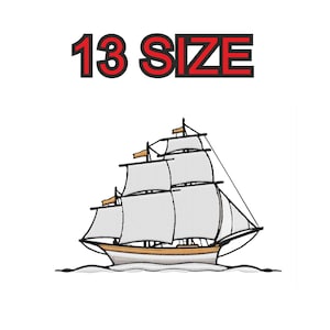 Peut inclure: Un dessin au trait noir et blanc d'un navire à voile avec trois voiles. Le navire est sur un fond blanc avec le texte "13 SIZE" en lettres rouges au-dessus du navire.