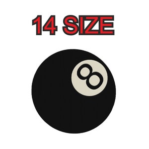 Könnte beinhalten: Schwarze und weiße 8-Ball mit der Nummer 8 in der Mitte. Der Text "14 SIZE" befindet sich über dem Ball.