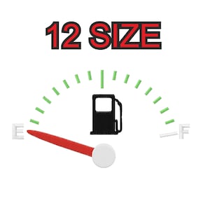 Peut inclure: Une jauge de carburant rouge avec une aiguille pointant vers "E" pour vide. La jauge est étiquetée "12 SIZE" en haut.