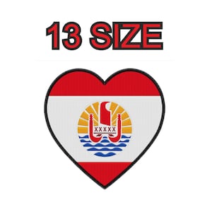 May include: A heart-shaped embroidered patch featuring the flag of French Polynesia with red horizontal stripes at the top and bottom, a white center, and a central emblem depicting a red outrigger canoe over blue waves. Text reads 13 SIZE.