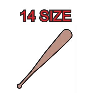 May include: A brown wooden baseball bat with a black outline. The text "14 SIZE" is written in red letters above the bat.