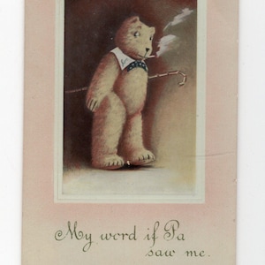 Ancienne carte postale anthropomorphe d'ours en peluche - ours humanisé fumeur, si papa me voyait, sournois, carte postale d'art, signé par l'artiste Sue, gentleman, canne