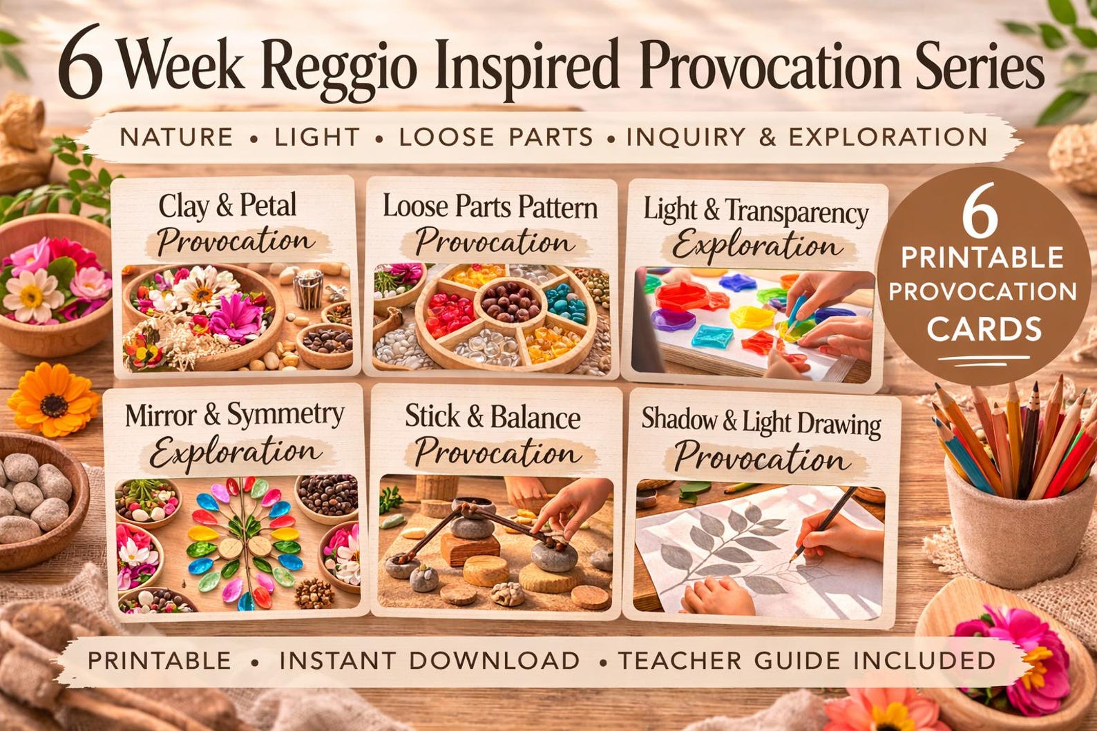 6 Week Reggio Emilia Provocation Series: Nature, Light & Loose Parts ...
