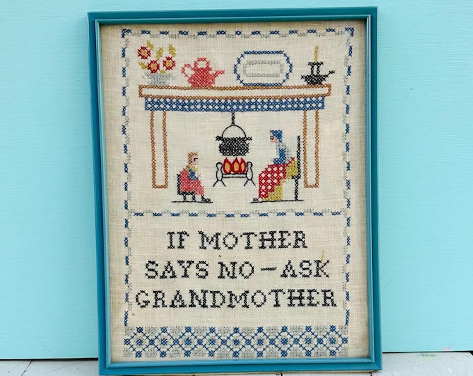Vintage Framed Cross Stitch “If Mother Says No - Ask Grandmother” | Folk Art Needlepoint | Grandma Gift Wall Decor